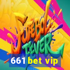 661 bet vip